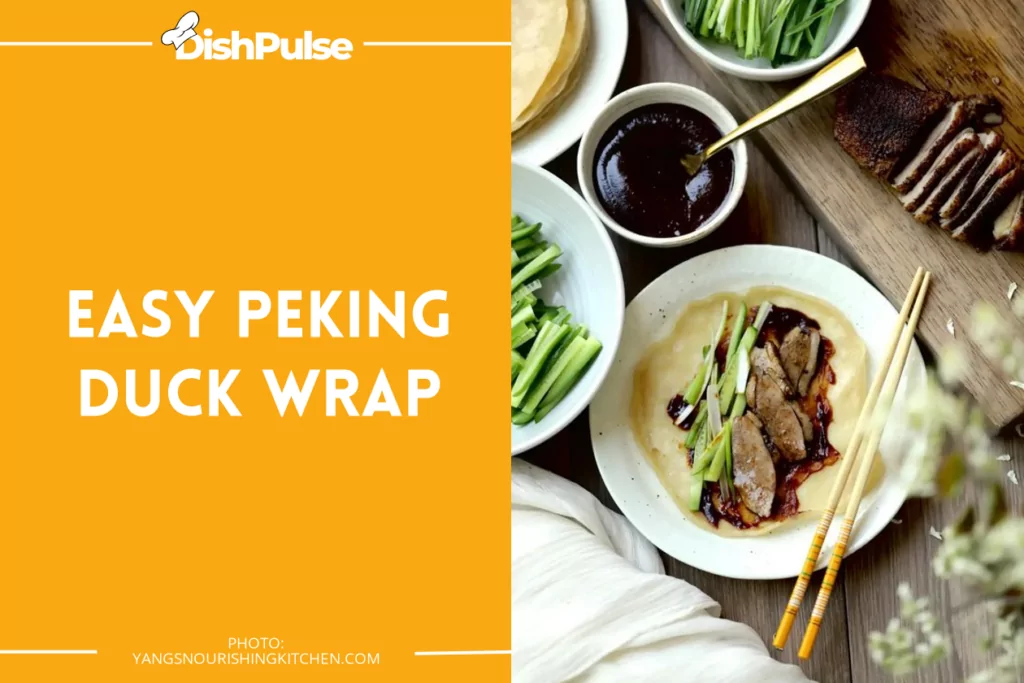 Easy Peking Duck Wrap