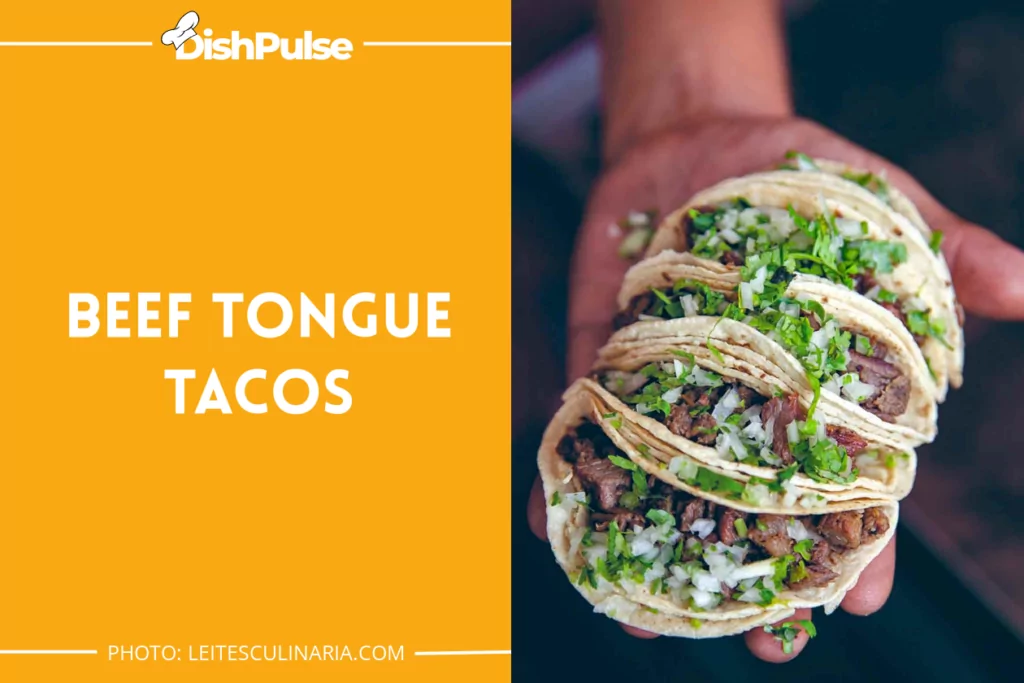 Beef Tongue Tacos