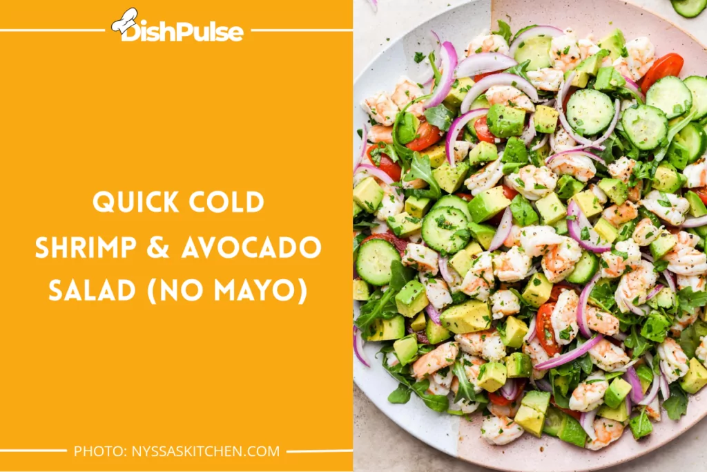 Quick Cold Shrimp & Avocado Salad (No Mayo)