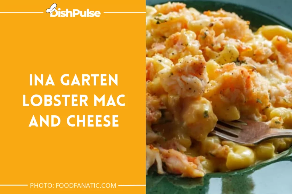 Ina Garten Lobster Mac and Cheese