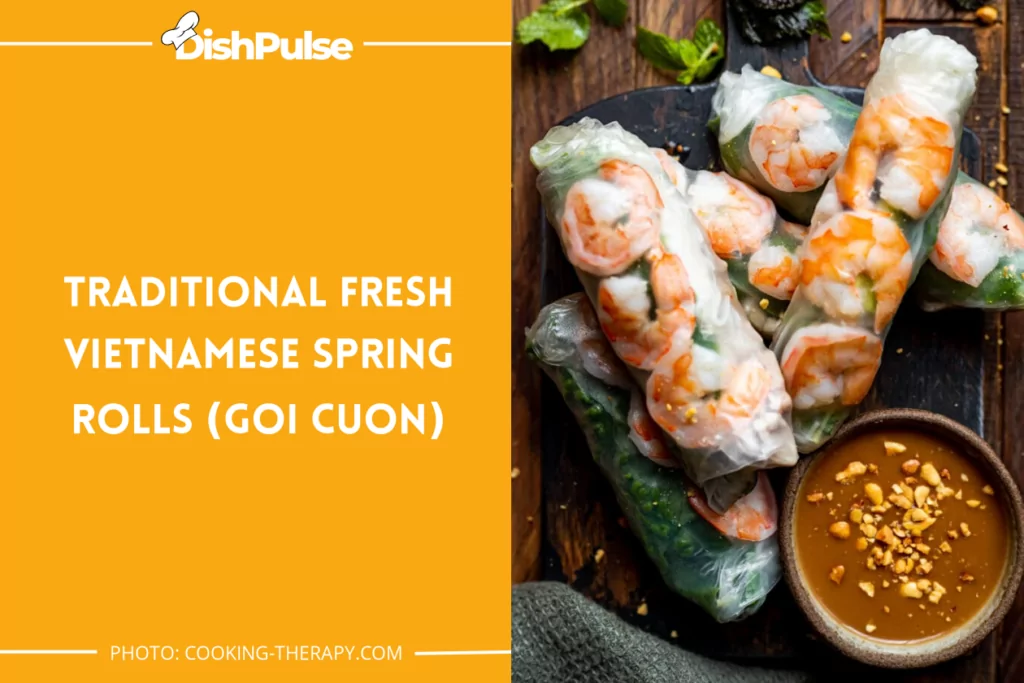 Traditional Fresh Vietnamese Spring Rolls (Goi Cuon)