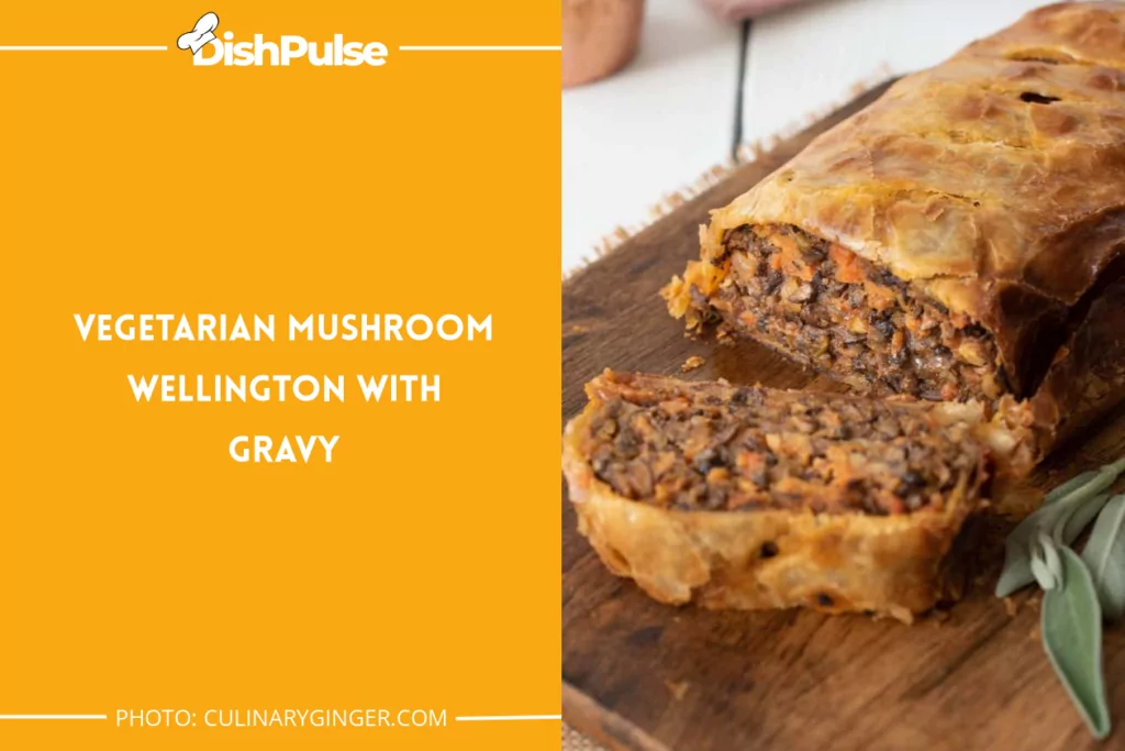 Vegetarian Mushroom Wellington With Gravy
