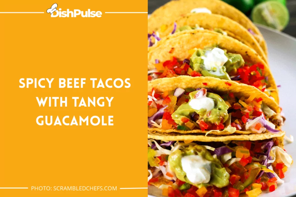 Spicy Beef Tacos with Tangy Guacamole