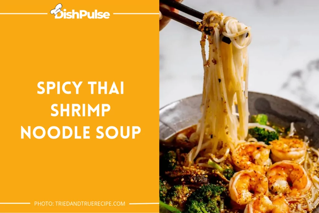 Spicy Thai Shrimp Noodle Soup