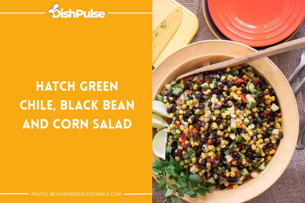 Hatch Green Chile, Black Bean and Corn Salad