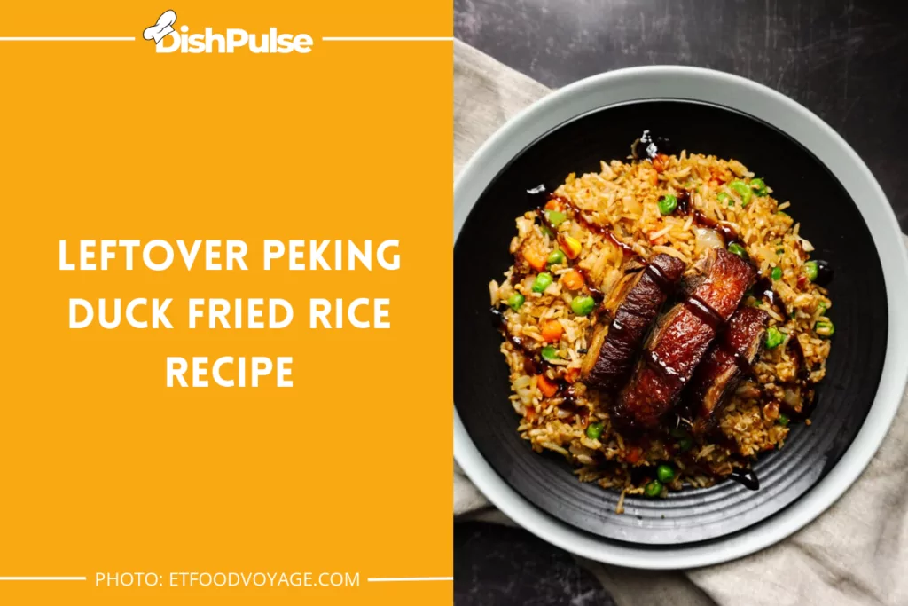 Leftover Peking Duck Fried Rice Recipe